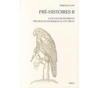 Pre-Histoires 2 : Langues Etrangeres Et Troubles Economiques Au Xvieme Siecle