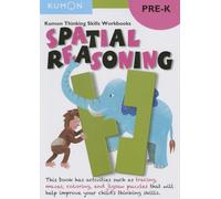 Pre-K Spatial Reasoning (Kumon Thinking Skills Workbooks)