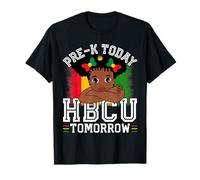 Pré-Maternelle Aujourd'hui, HBCU, Demain, futurs étudiants diplômés de la HBCU T-Shirt