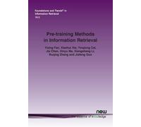 Pre-Training Methods In Information Retrieval