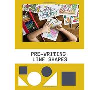 Pre-Writing Line Shapes: Jurnal Pre-Writing Line Shapes Writing Book For Toddlers Shapes , Children's Reading & Writing Books Size 8.5 X 11 Prk Work Book