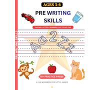 Pre-Writing Skills Book - Ages 3 to 6: Tracing | Letters | Numbers | Dot-to-dot Fun