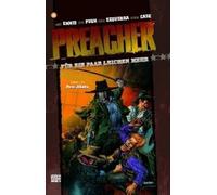 Preacher 04 - Für Ein Paar Leichen Mehr