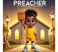 PreacHER: A Little Girl with a Big Dream