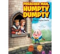 Preacher Man, Humpty Dumpty