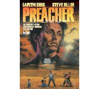 Steve Dillon – Preacher : The 25th Anniversary Omnibus – Volume 1