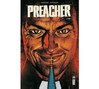 PREACHER - Tome 1 Garth Ennis (Auteur), Steve Dillon (Illustration)