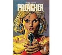 PREACHER - Tome 2 Garth Ennis (Auteur), Steve Dillon (Illustration)