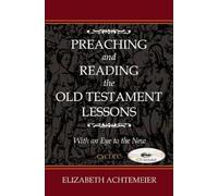 Preaching And Reading The Old Testament Lessons