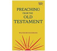Preaching From The Old Testament
