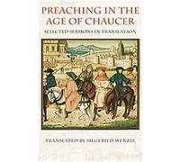 Preaching in the Age of Chaucer, Medieval Texts in Translation Series Siegfried Wenzel (Auteur)