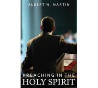 Preaching in the Holy Spirit