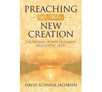Preaching In The New Creation