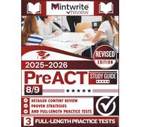 PreACT 8/9 Study Guide 2025-2026: Detailed Content Review, Proven Strategies, And Full-Length Practice Tests