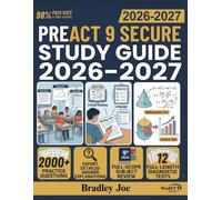 PreACT 9 Secure Study Guide 2026-2027: Your Complete Review, Practice Workbook & Test Success Manual