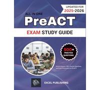 PreACT EXAM STUDY GUIDE 2025-2026: Detailed Review, 500+ Practice Questions, and Exam Preparation for PreACT