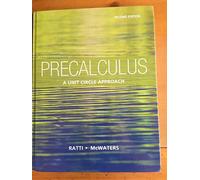 Precalculus: A Unit Circle Approach