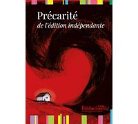 Précarité de l'édition indépendante