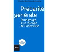Précarité générale Charles Bosvieux-Onyekwelu (Auteur)
