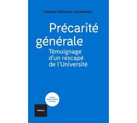 Précarité Générale - Témoignage D'un Rescapé De L'université