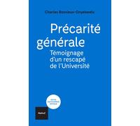 Précarité générale Témoignage d'un rescapé de l'Université - Charles Bosvieux-Onyekwelu - Textuel - broché - Essai