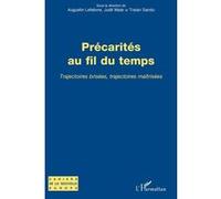 Précarités au fil du temps Augustin Lefebvre (Auteur), Judit Maár (Auteur), Traian Sandu (Auteur)