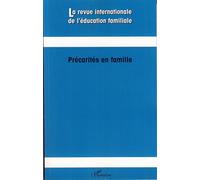 Précarités en famille Tome 21 - Geneviève Bergonnier-Dupuy - L'harmattan - broché - Revue