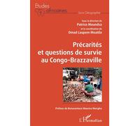 Précarités et questions de survie au Congo-Brazzaville - Patrice Moundza - L'harmattan - broché - Essai