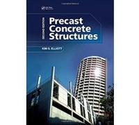 Precast Concrete Structures, Second Edition - [Version Originale] Inconnu (Auteur)