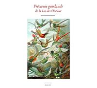 Précieuse guirlande de la Loi des Oiseaux - Anonyme - Waknine Marguerite - broché - Poésie