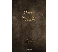 Précieuse: Mon journal, un écrin de foi et de valeur