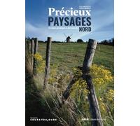 PRÉCIEUX PAYSAGES - NORD