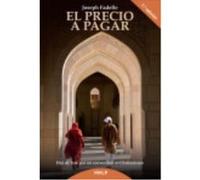 El Precio a Pagar: Huí de Irak Por Mi Conversión Al Cristianismo