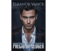 Precio de Ledger: Un romance oscuro de la mafia MM: amantes, lealtad, traición y un amor prohibido forjado en el submundo neoyorquino.