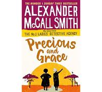 Precious and grace - Alexander McCall Smith - Little Brown Libri - Poche - Nouvelles