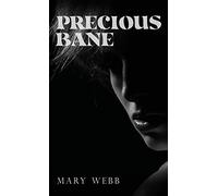 Precious Bane