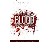 Precious Blood: Volume 5