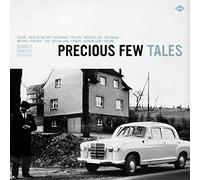 Precious Few - Tales [Import]