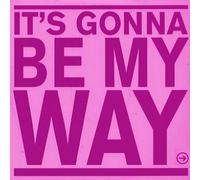 Precious - It's Gonna Be My Way
