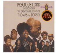 Precious Lord-Recording of - Precious Lord: Songs of Thomas a Dorsey by Precious Lord-Recording of (2008) Audio CD