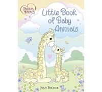 Precious Moments: Little Book Of Baby Animals