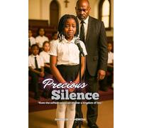Precious Silence: Even the softest voice can shatter a kingdom of lies