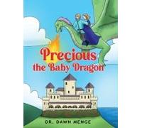 Precious The Baby Dragon