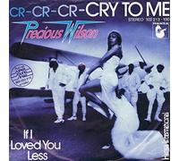 Precious Wilson - Precious Wilson - Cr-Cr-Cr-Cry To Me - Hansa International - 102.213, Hansa - 102.213, Hansa International - 102 213-100, Hansa - 102 213-100