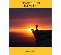 Precipice Of Danger: A Razor'S Edge