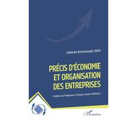 Gabriel Emmanuel Odo – Précis d’économie et organisation des entreprises – Broché