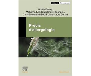 Précis d'allergologie - Gisèle Kanny - Elsevier Masson - broché - Scolaire / Universitaire