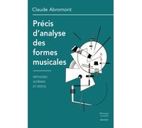 Précis d'analyse des formes musicales - Claude Abromont - Minerve - broché - Essai