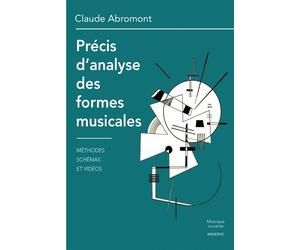Précis d'analyse des formes musicales - Claude Abromont - Minerve - broché - Essai
