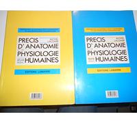 Précis d'anatomie et de physiologie humaines Atlas et texte 2 volumes